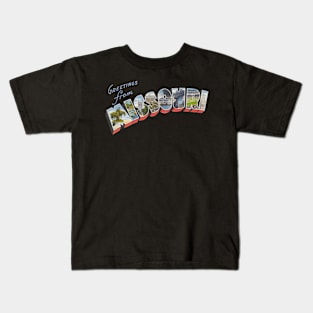 Greetings from Missouri Kids T-Shirt